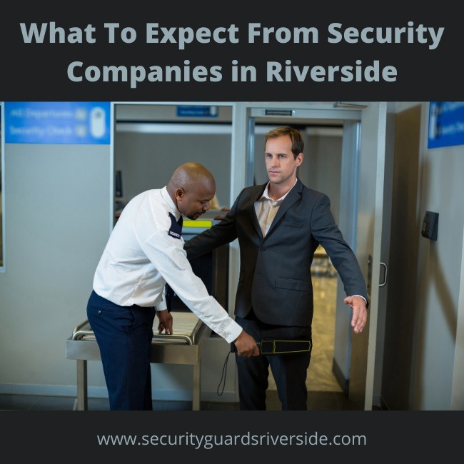 Security Companies in Riverside