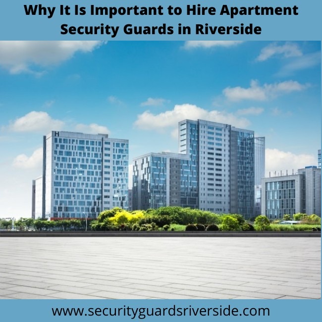 apartment security guards Riverside