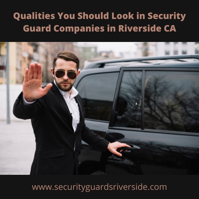 Security Guard Companies in Riverside CA