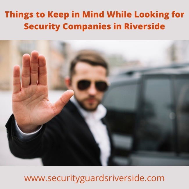 Security Companies in Riverside