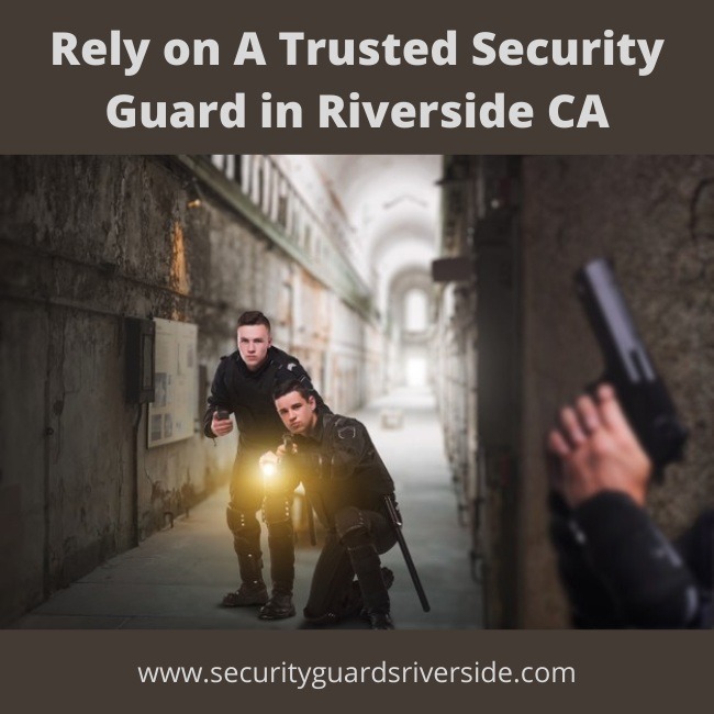 Security Guard Riverside CA