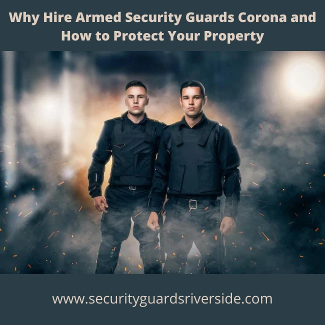 Armed Security Guards Corona