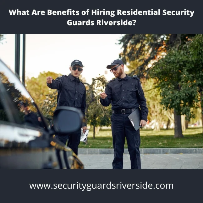 Residential Security Guards Riverside