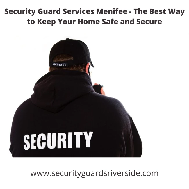 Security Guard Services Menifee